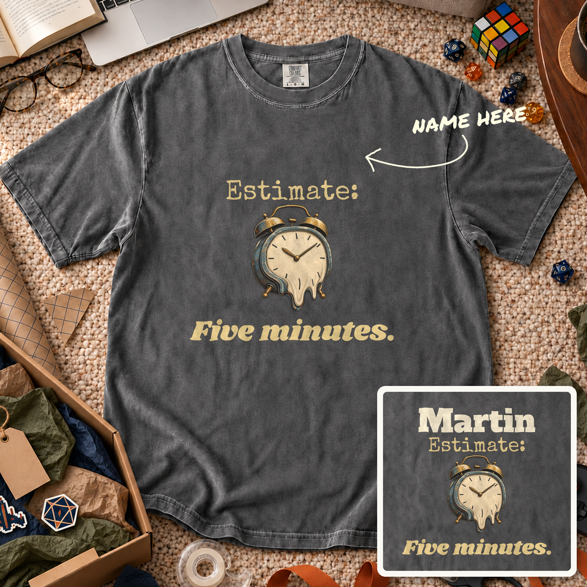 Five-Minute Estimate Custom Shirt — personalized Pepper Comfort Colors 1717