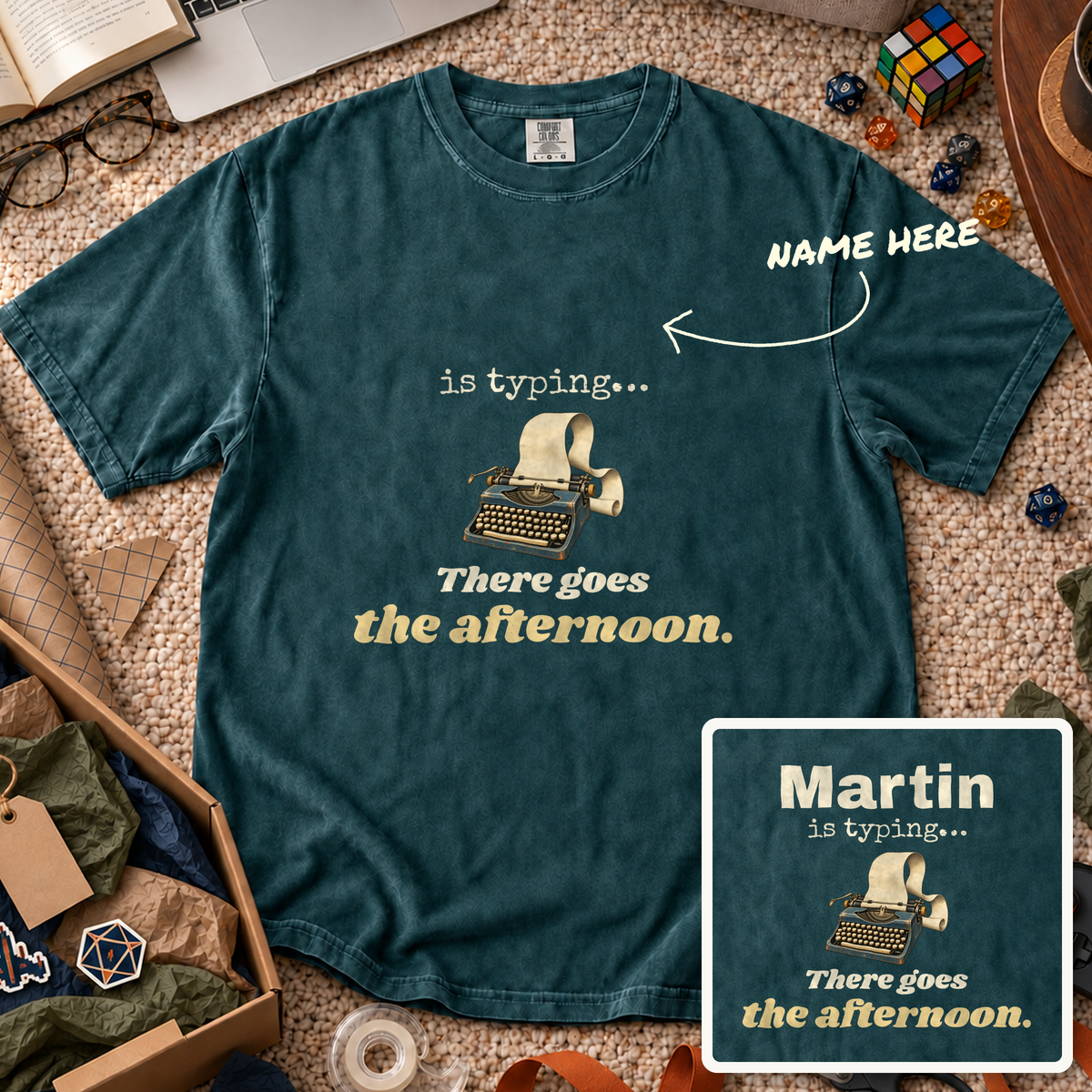 There Goes the Afternoon Custom Shirt — personalized Blue Spruce Comfort Colors 1717