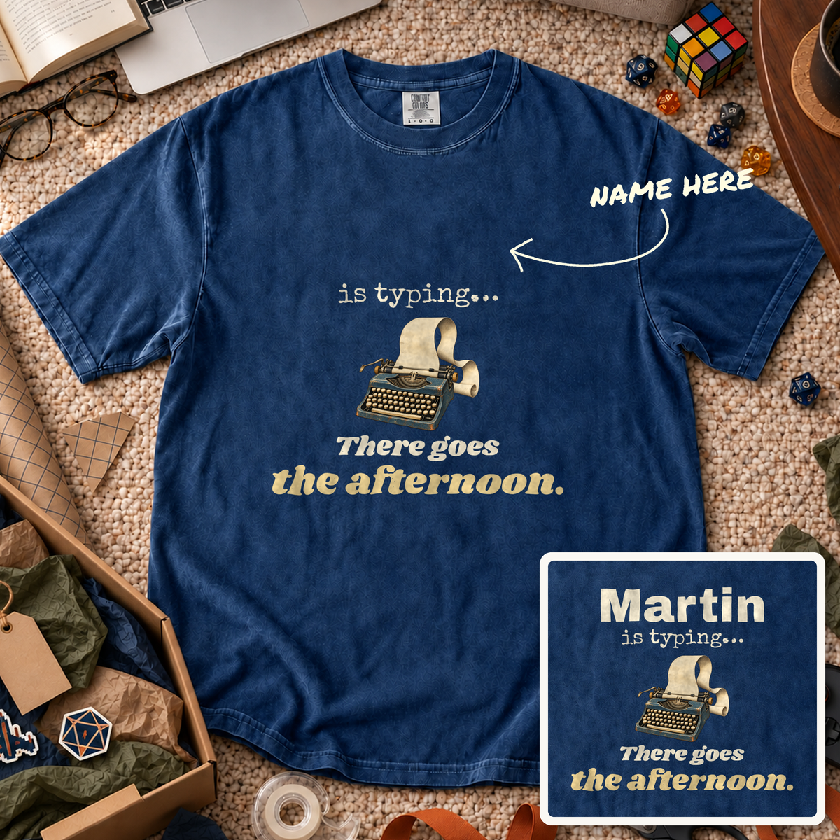 There Goes the Afternoon Custom Shirt — personalized True Navy Comfort Colors 1717