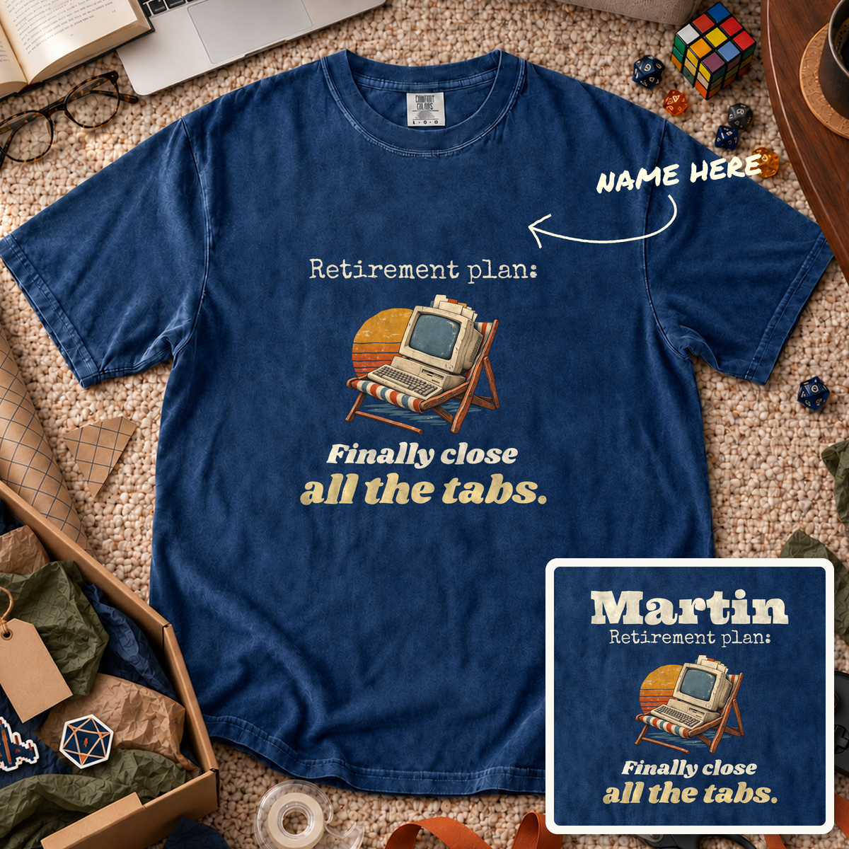 Close All the Tabs Retirement Custom Shirt — personalized True Navy Comfort Colors 1717