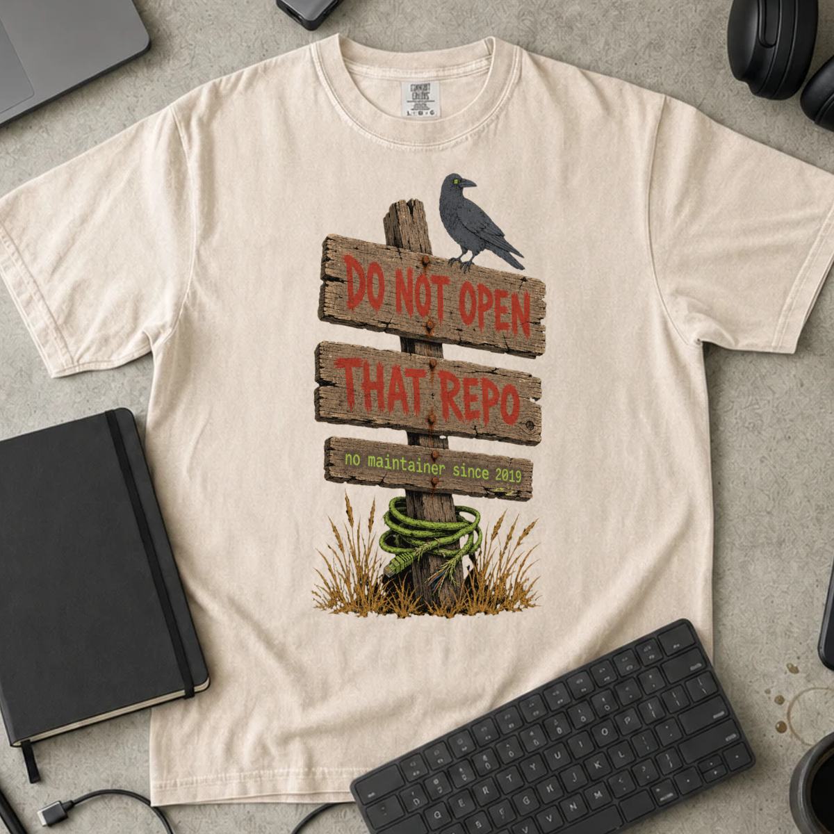 Do Not Open That Repo Shirt — Ivory Comfort Colors 1717 flat lay
