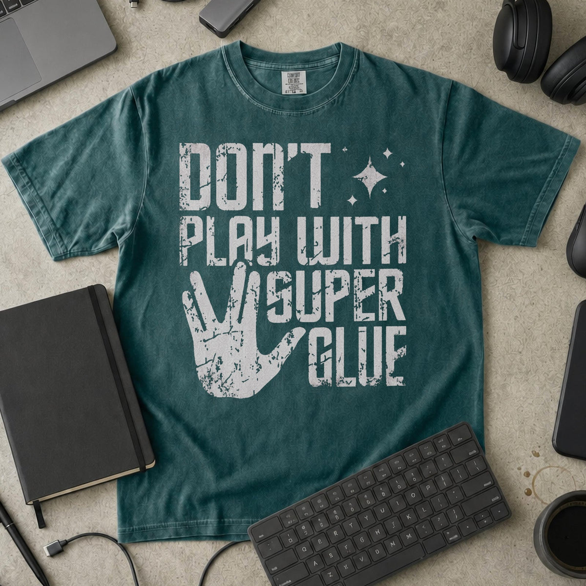 Don't Play With Super Glue Premium Shirt — blue spruce Premium Shirt mock-up