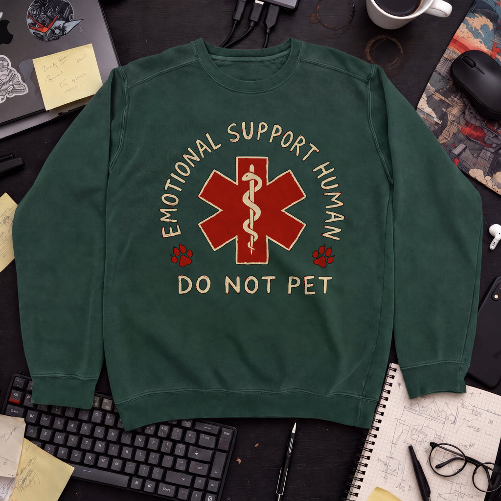 Emotional Support Human Sweatshirt — Bottle Green