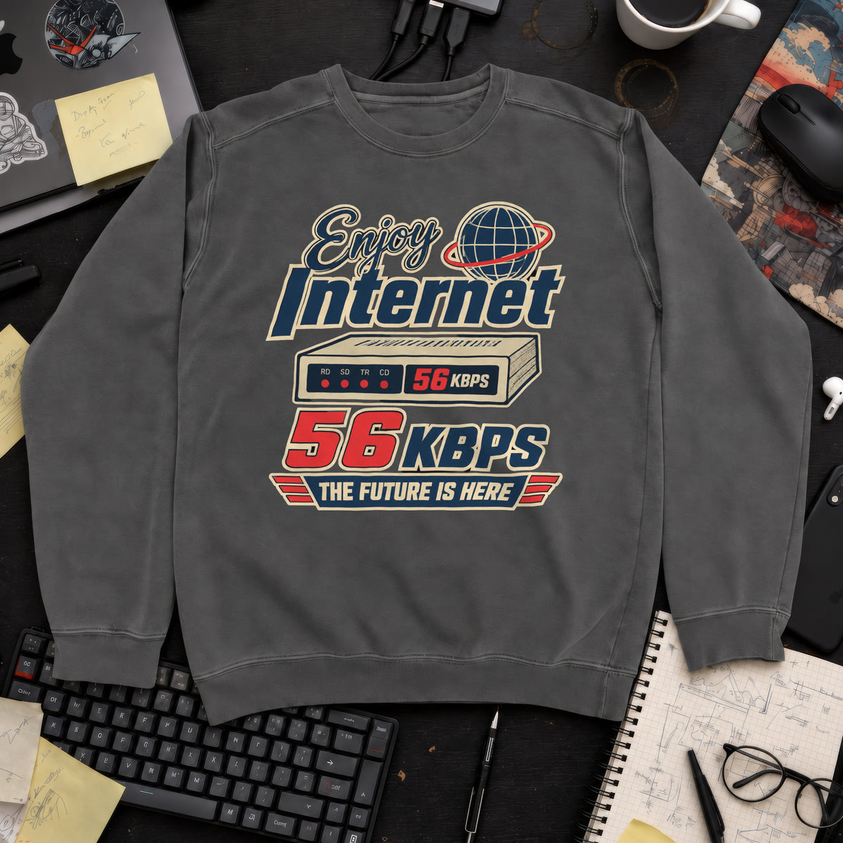 Enjoy Internet 56 Kbps Sweatshirt — Pepper