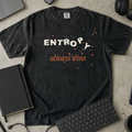 Entropy Always Wins Shirt — Black Comfort Colors 1717 flat lay