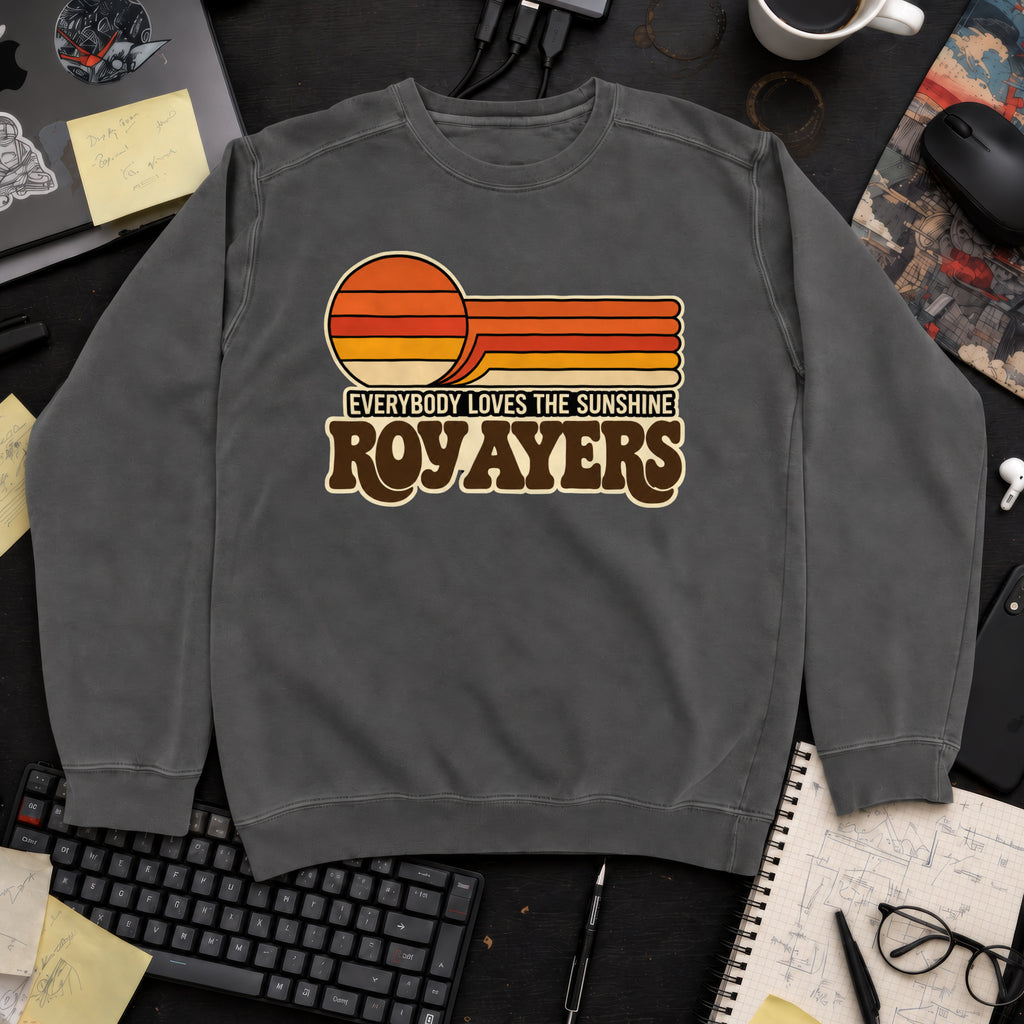 Everybody Loves the Sunshine Sweatshirt — Pepper