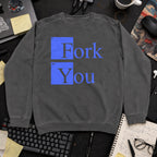 Fork You Sweatshirt — Pepper