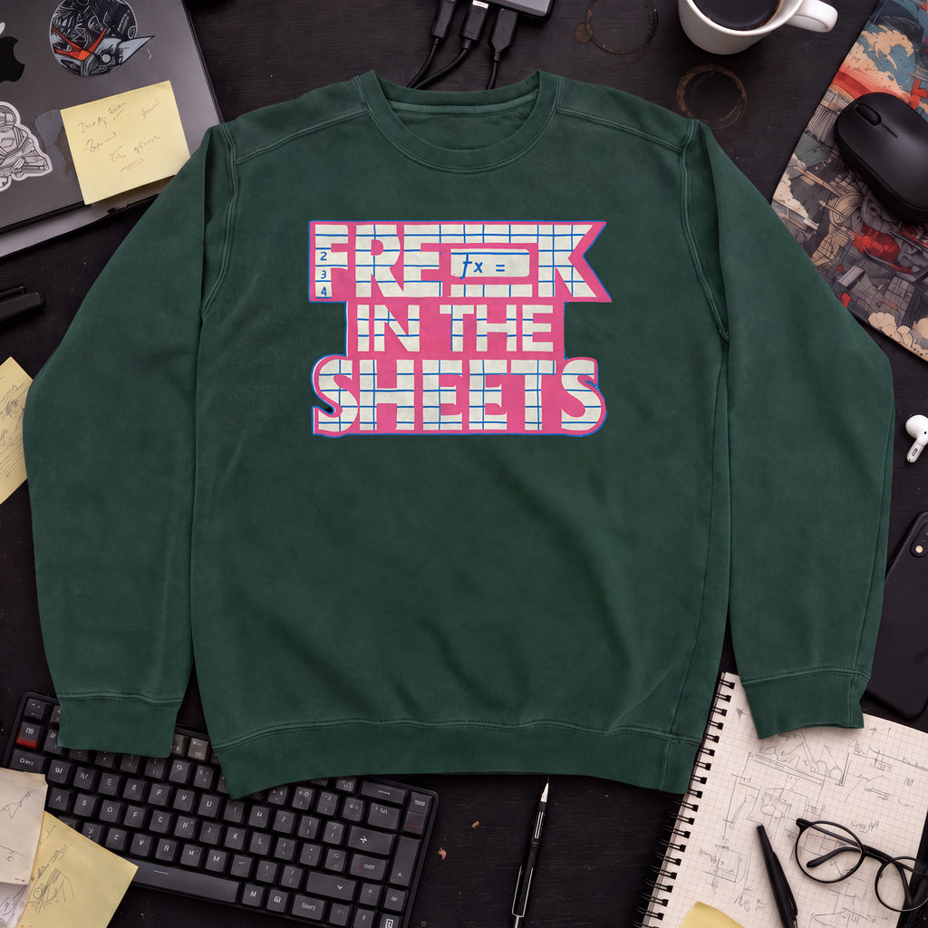 Freak In The Sheets Sweatshirt — Bottle Green