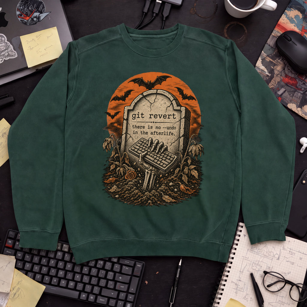 Git Revert No Undo in the Afterlife Sweatshirt sweatshirt — Bottle Green