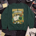 Good Vibes And Bad Documentation Sweatshirt — Bottle Green
