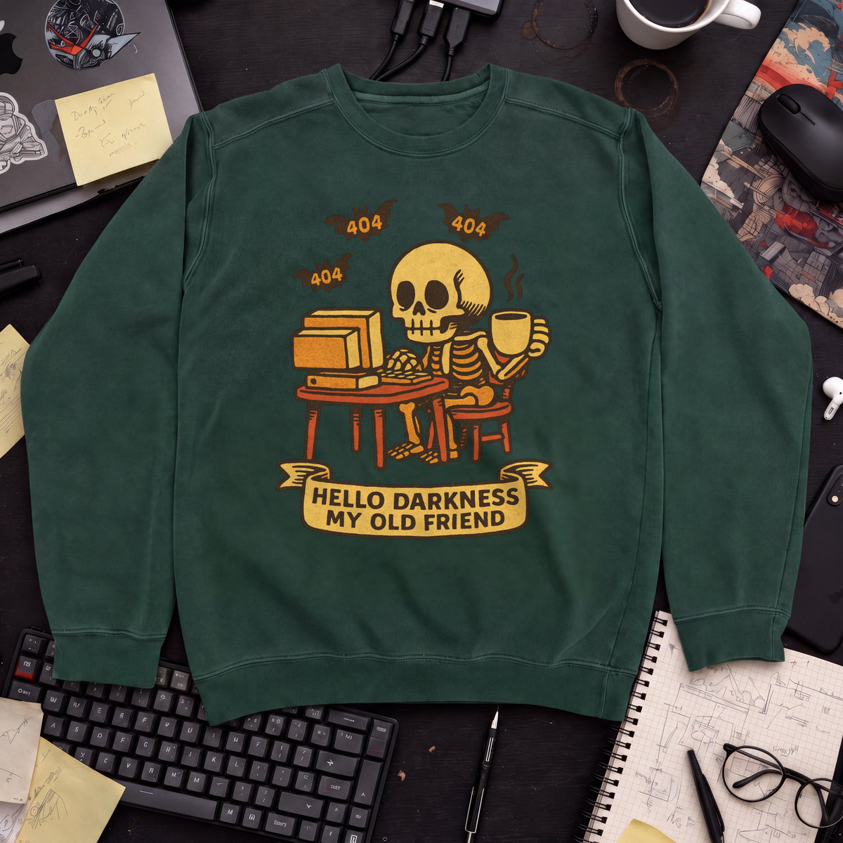 Hello Darkness My Old Friend Sweatshirt — Bottle Green