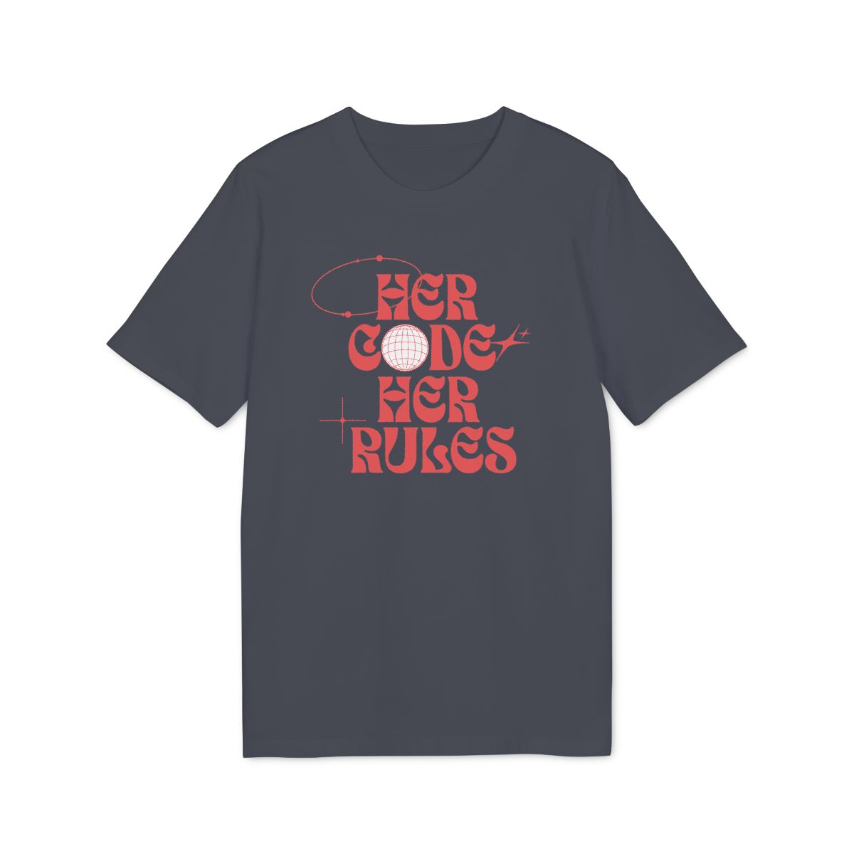 Her Code Her Rules Shirt — India Ink Grey — EU Creator 2.0 front mockup