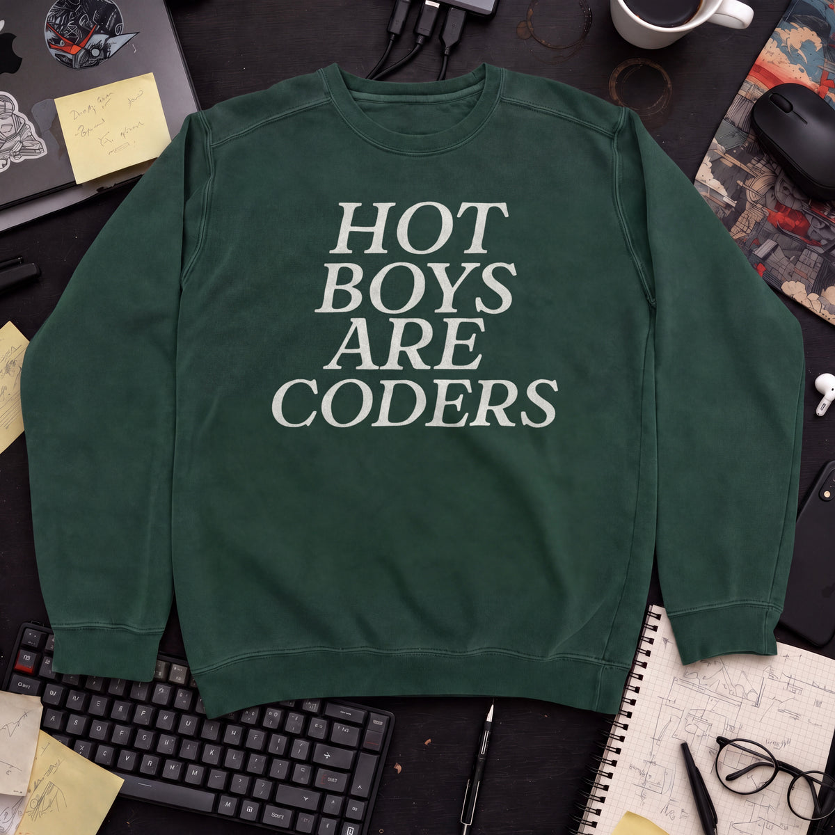 Hot Boys Are Coders Sweatshirt — Bottle Green