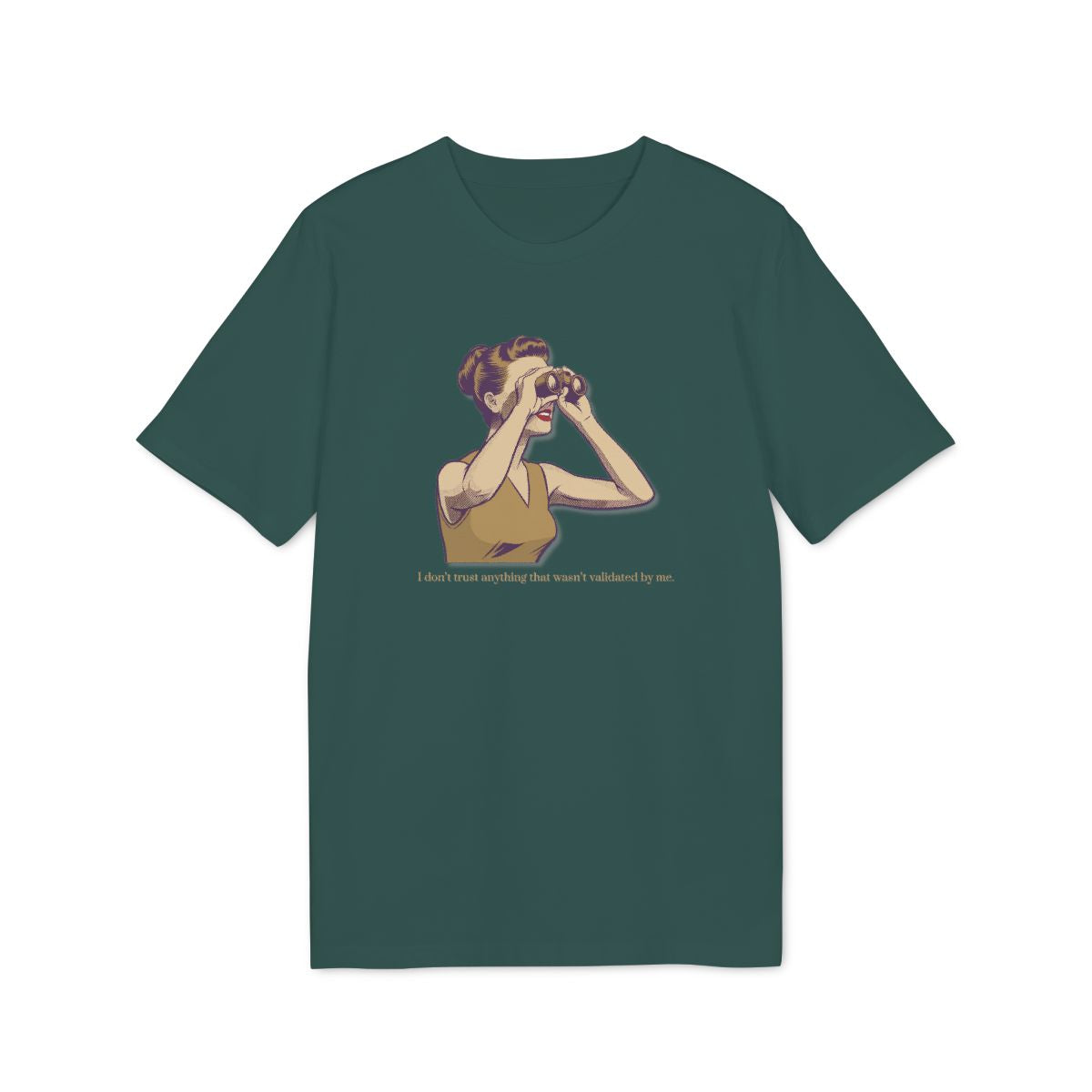 I Don't Trust Unvalidated Data Shirt — Glazed Green — EU Creator 2.0 front mockup