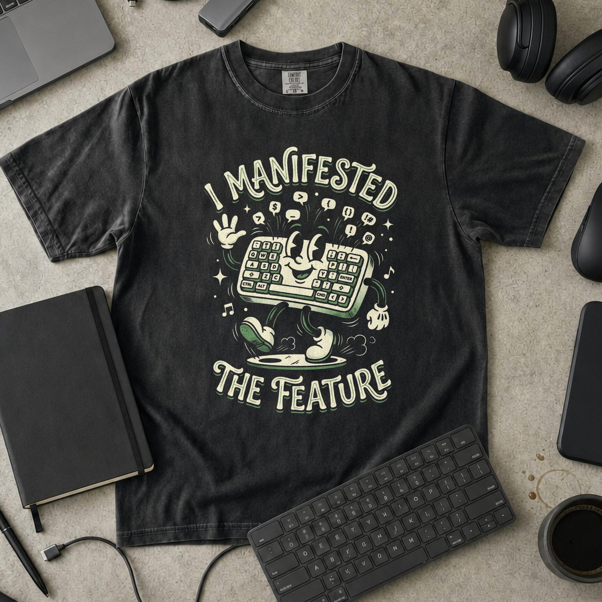 I Manifested The Feature Premium Shirt — black Premium Shirt mock-up
