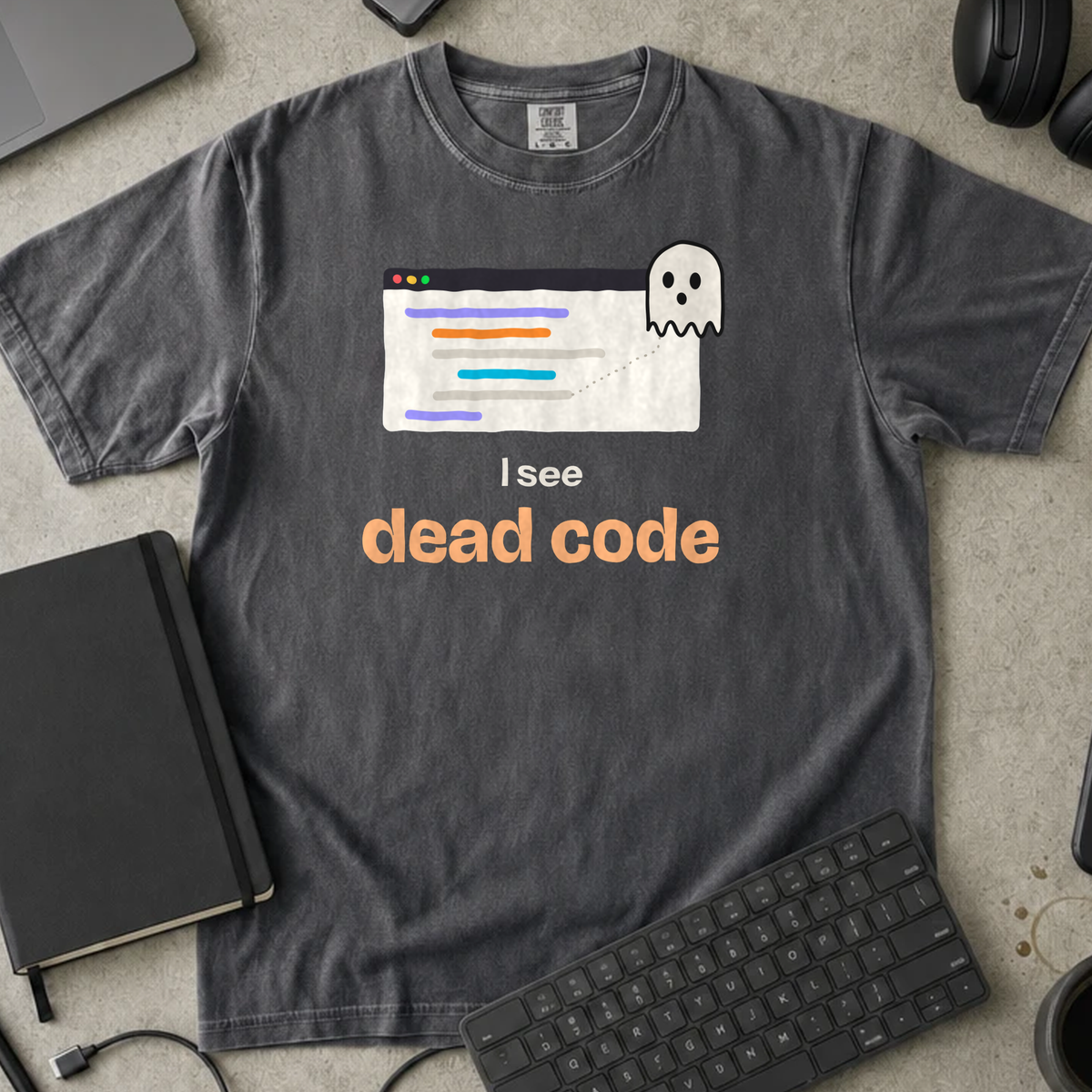 I See Dead Code Shirt — Pepper Comfort Colors 1717 flat lay
