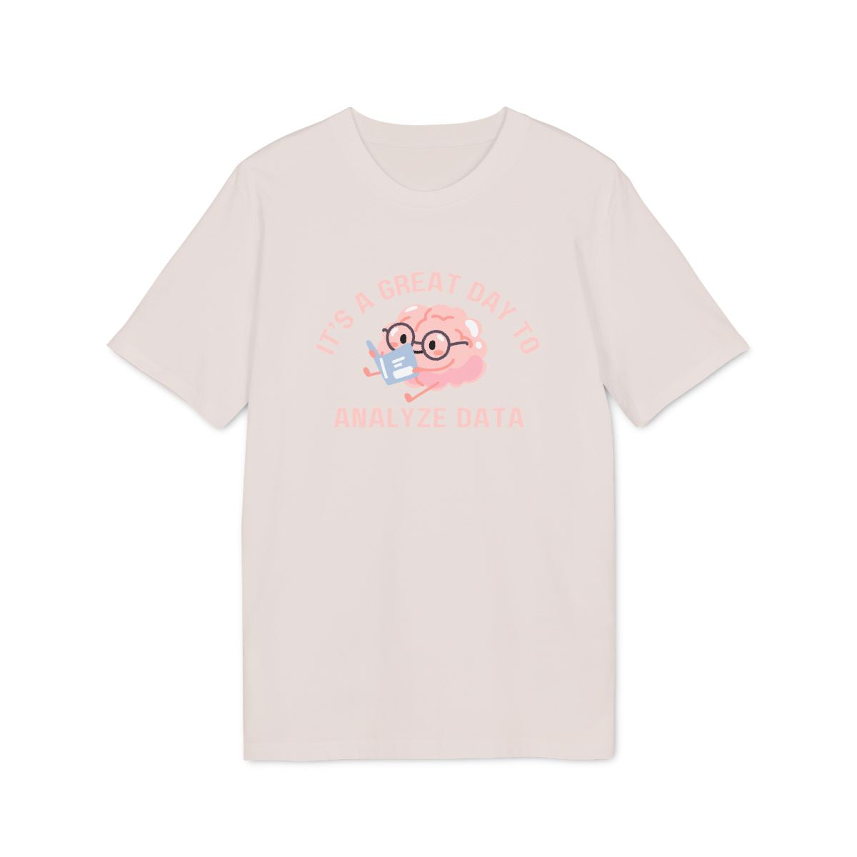 It's a Great Day to Analyze Data Shirt — Vintage White — EU Creator 2.0 front mockup