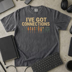 i've got connections Premium Shirt — pepper Premium Shirt mock-up
