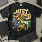Just Gemini It Shirt — Black Comfort Colors 1717 flat lay