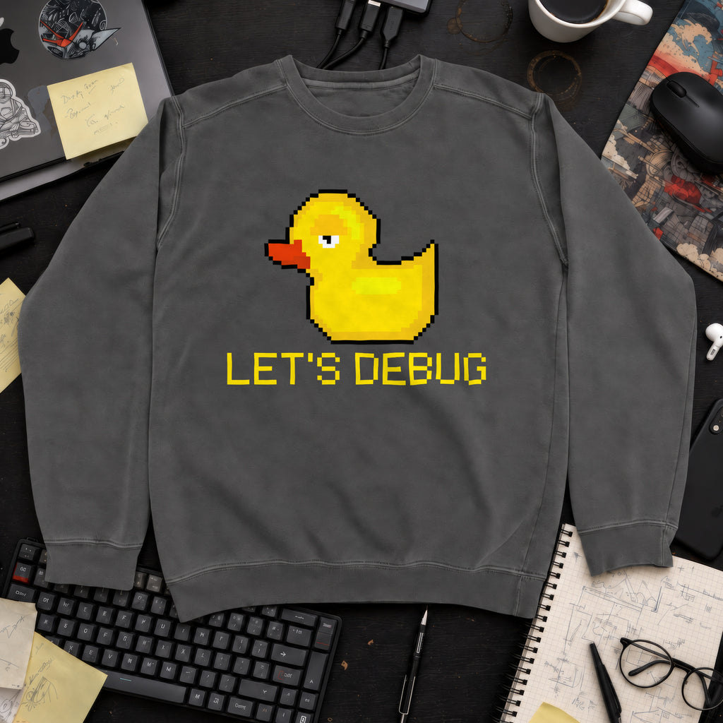 Lets Debug Duck Sweatshirt — Pepper