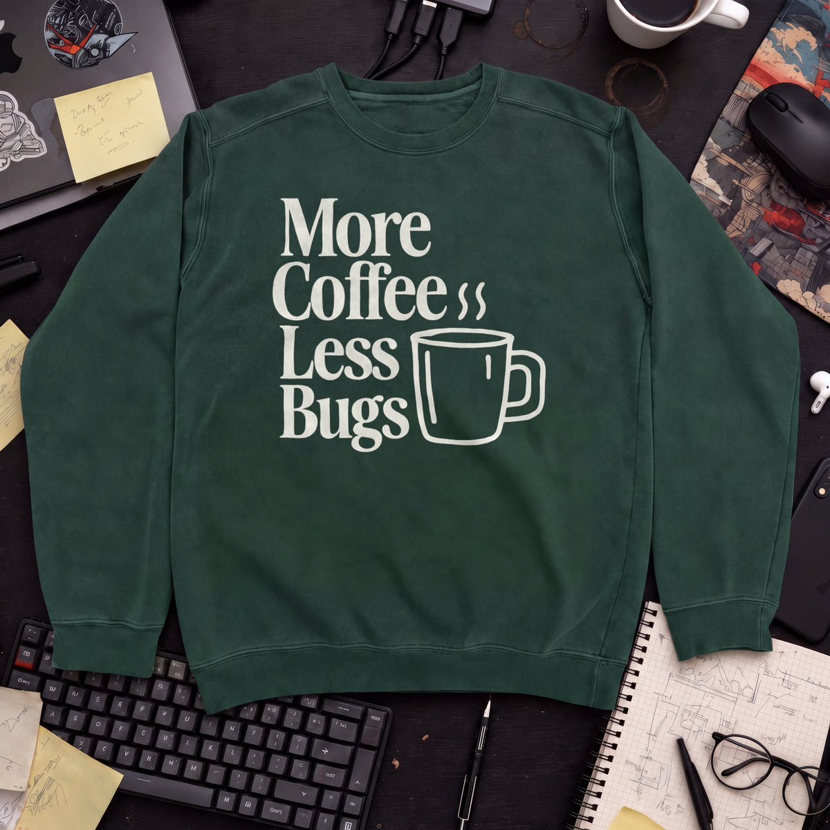 More Coffee Less Debugs Sweatshirt — Bottle Green