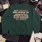 My Heart Belongs To Claude Sweatshirt — Bottle Green