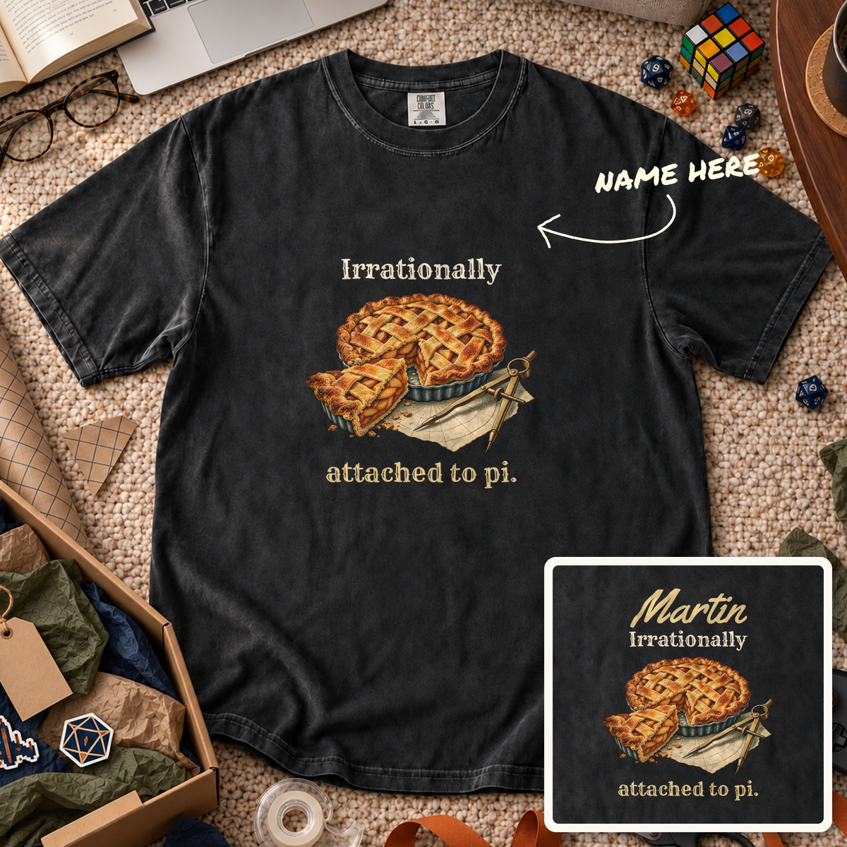 Irrationally Attached to Pi Custom Shirt — personalized Black Comfort Colors 1717