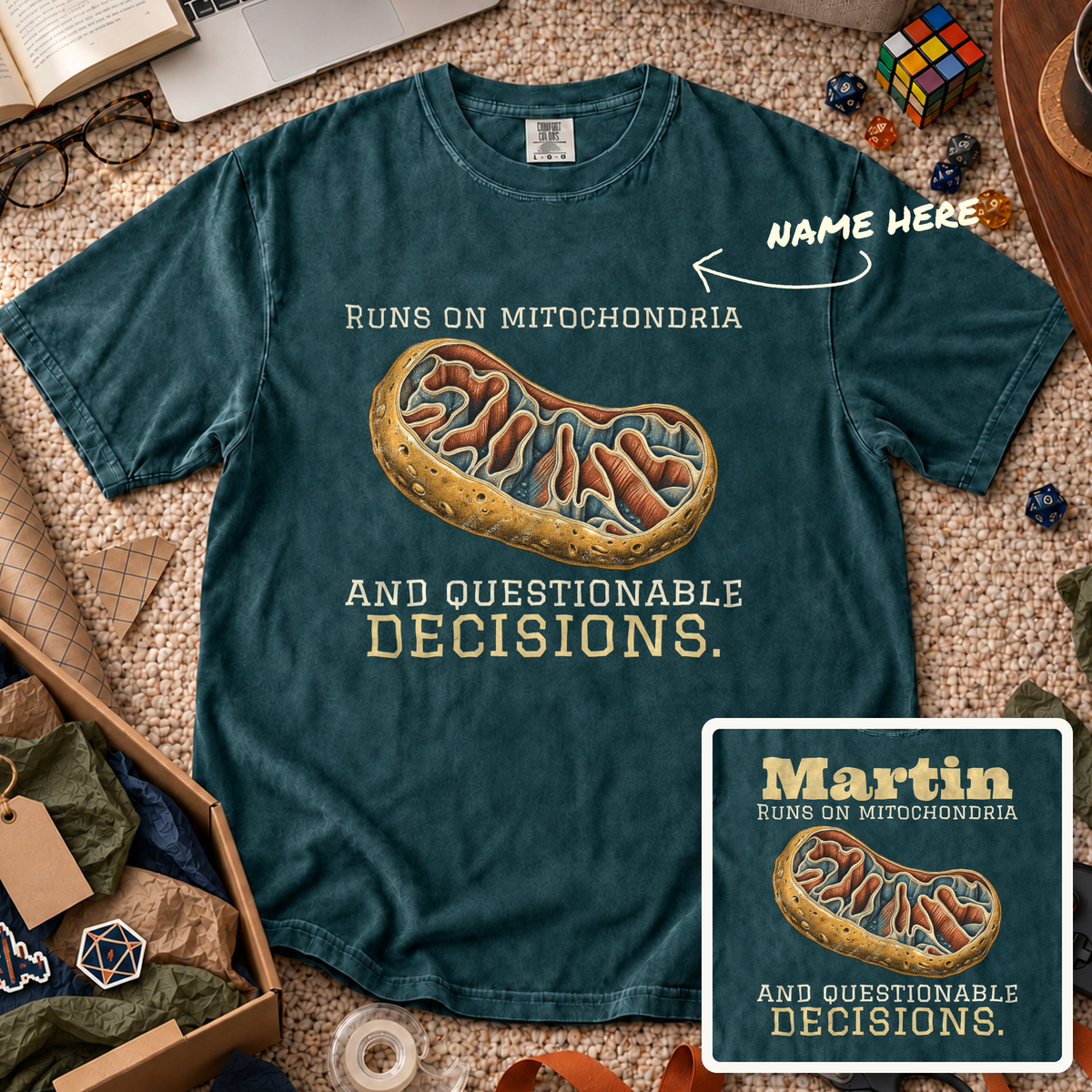 Mitochondria and Questionable Decisions Custom Shirt — personalized Blue Spruce Comfort Colors 1717