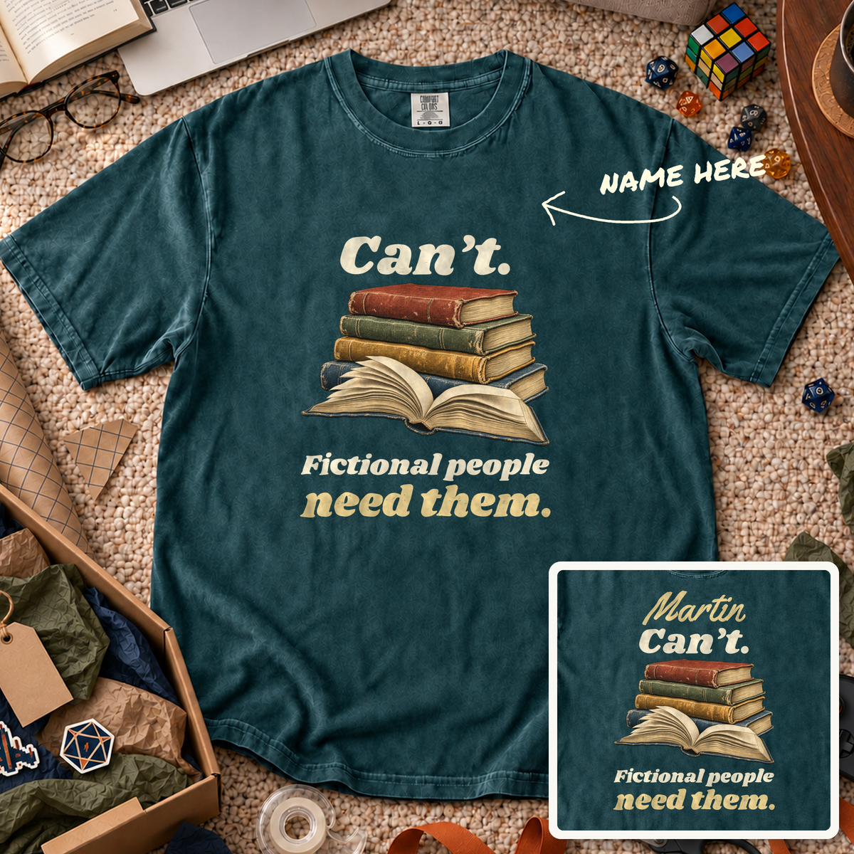 Fictional People Need Them Custom Shirt — personalized Blue Spruce Comfort Colors 1717