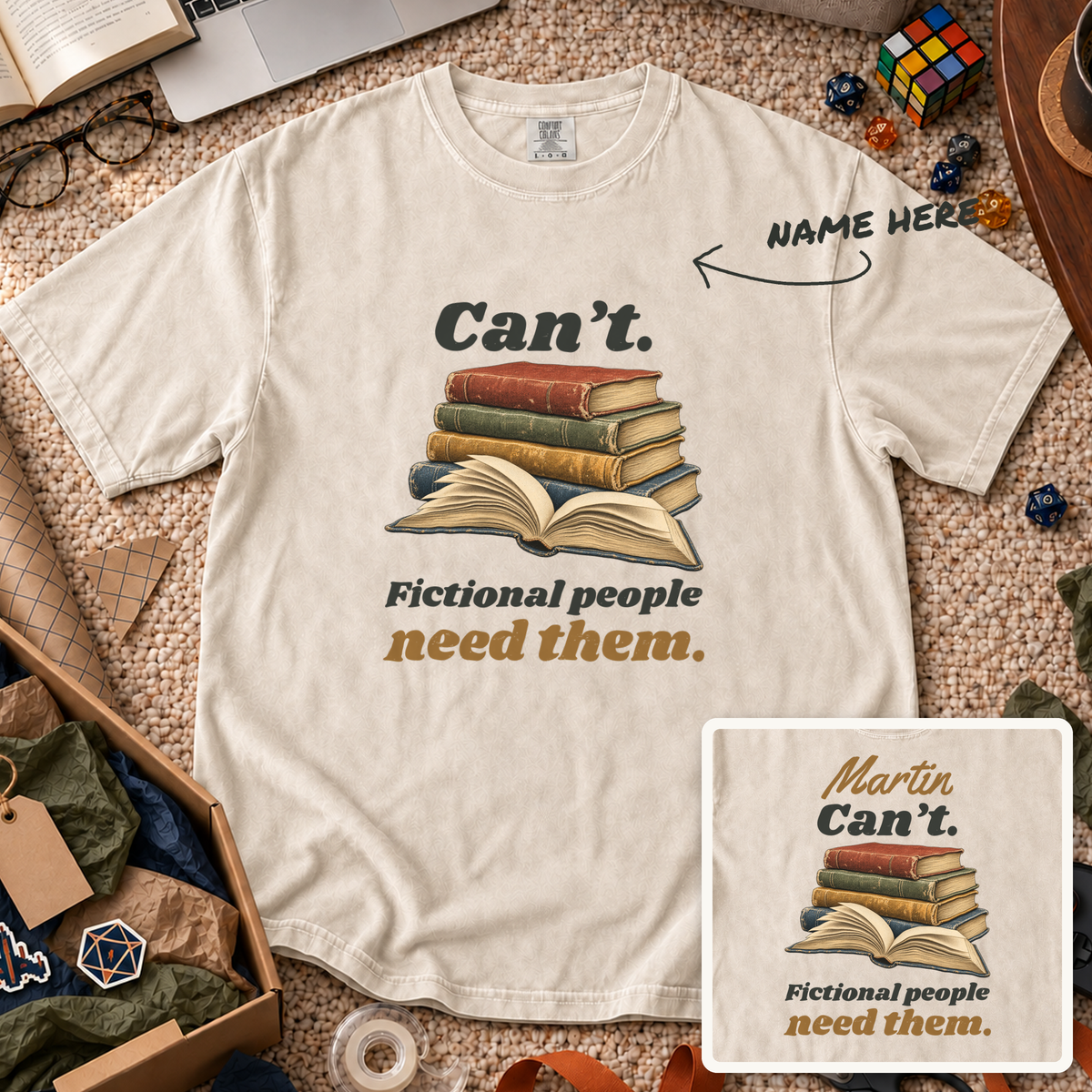 Fictional People Need Them Custom Shirt — personalized Ivory Comfort Colors 1717