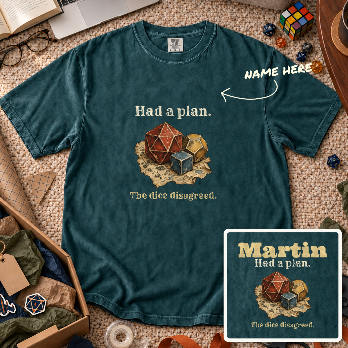 The Dice Disagreed Custom Shirt — personalized Blue Spruce Comfort Colors 1717