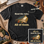 Read All the Rules Custom Shirt — personalized Black Comfort Colors 1717