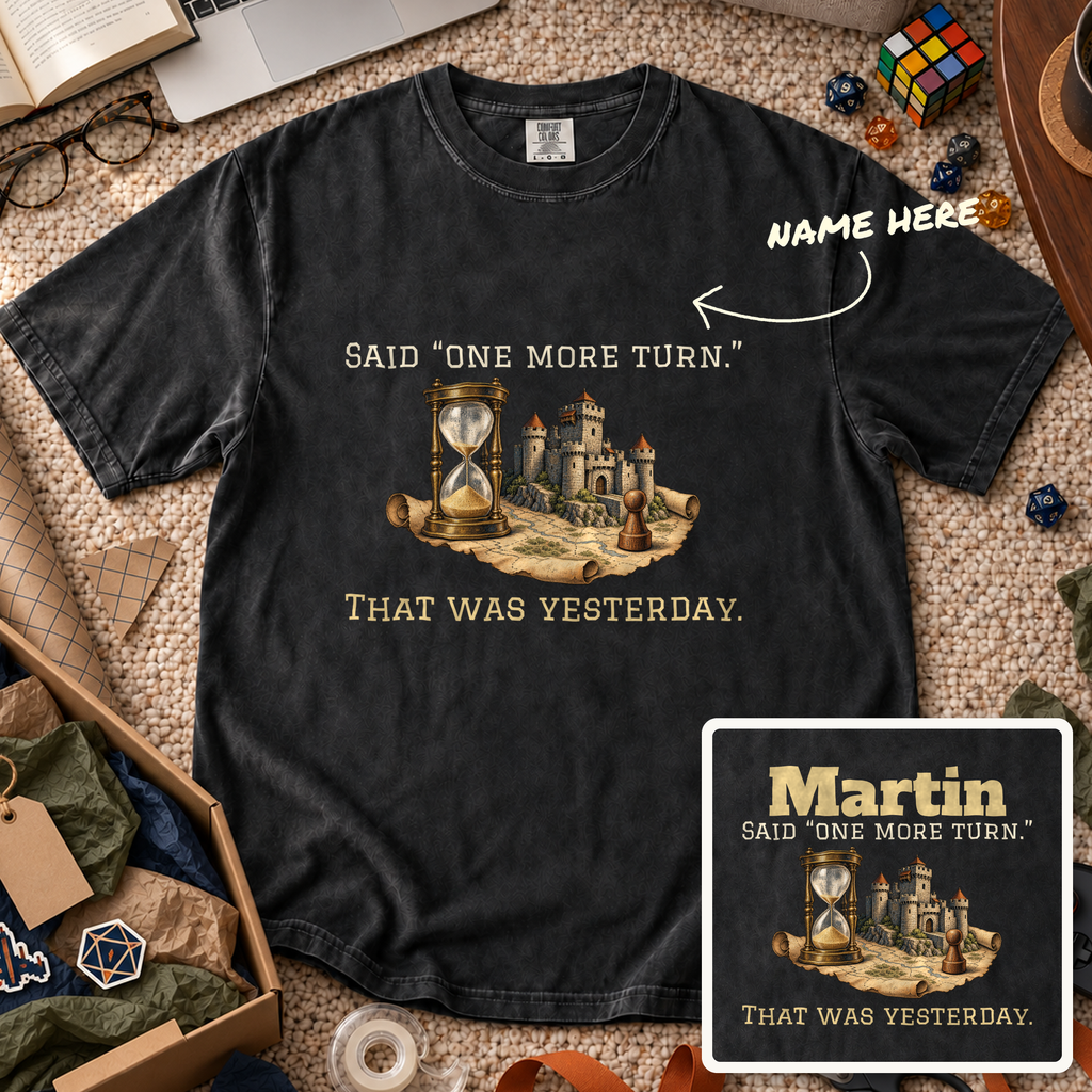 One More Turn Custom Shirt — personalized Black Comfort Colors 1717