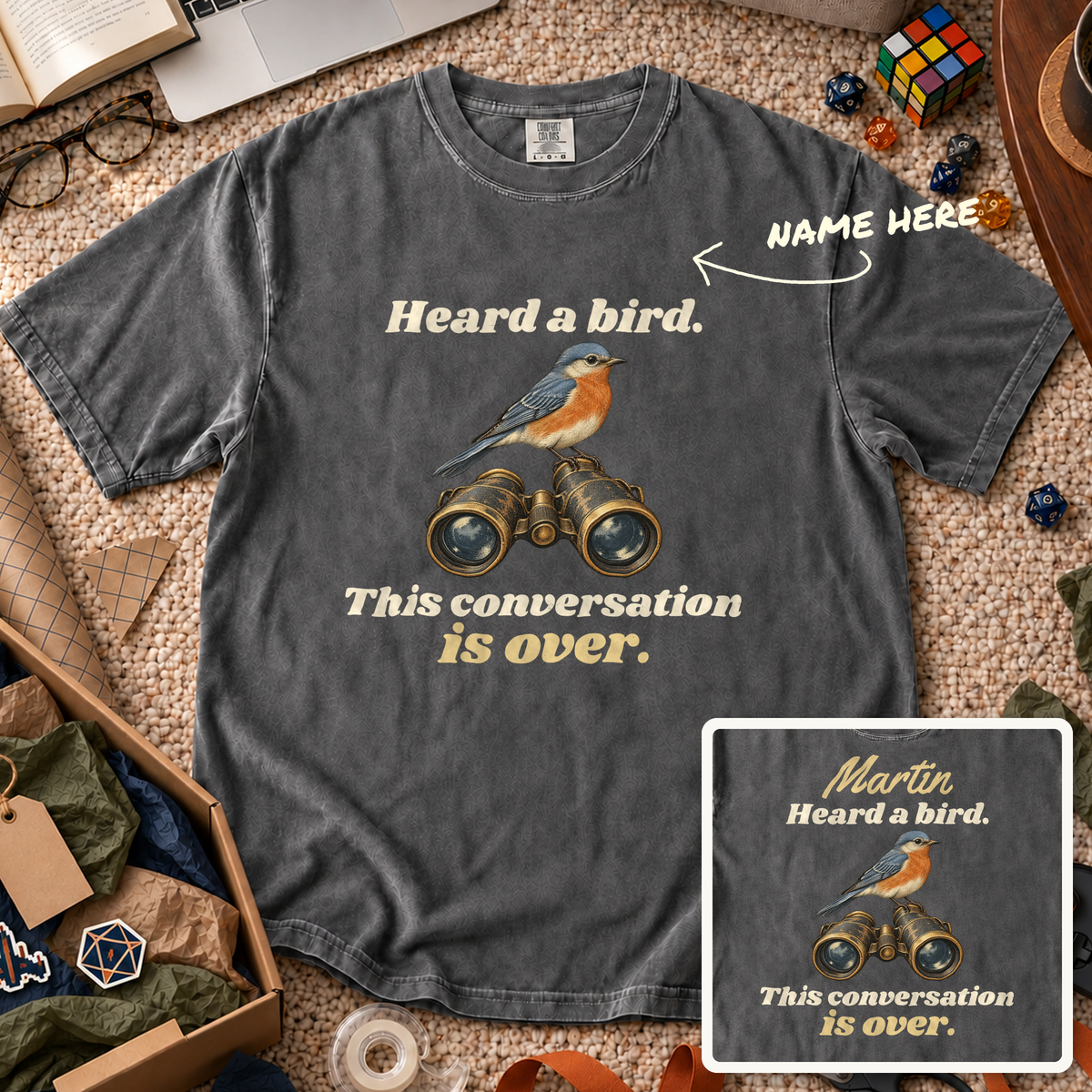 Heard a Bird Custom Shirt — personalized Pepper Comfort Colors 1717