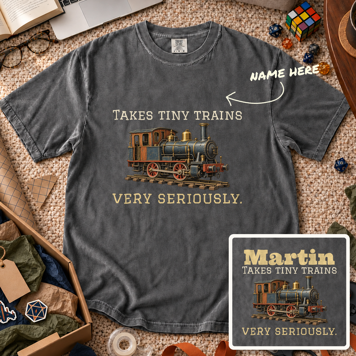Takes Tiny Trains Seriously Custom Shirt — personalized Pepper Comfort Colors 1717