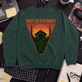 Nobody Goes in the Monorepo Sweatshirt sweatshirt — Bottle Green