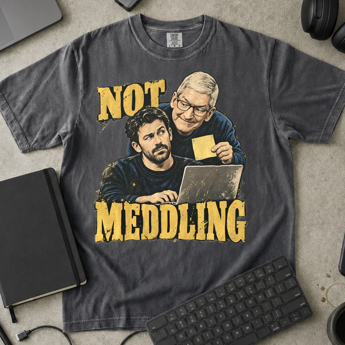 Not Meddling Shirt — Pepper Comfort Colors 1717 flat lay