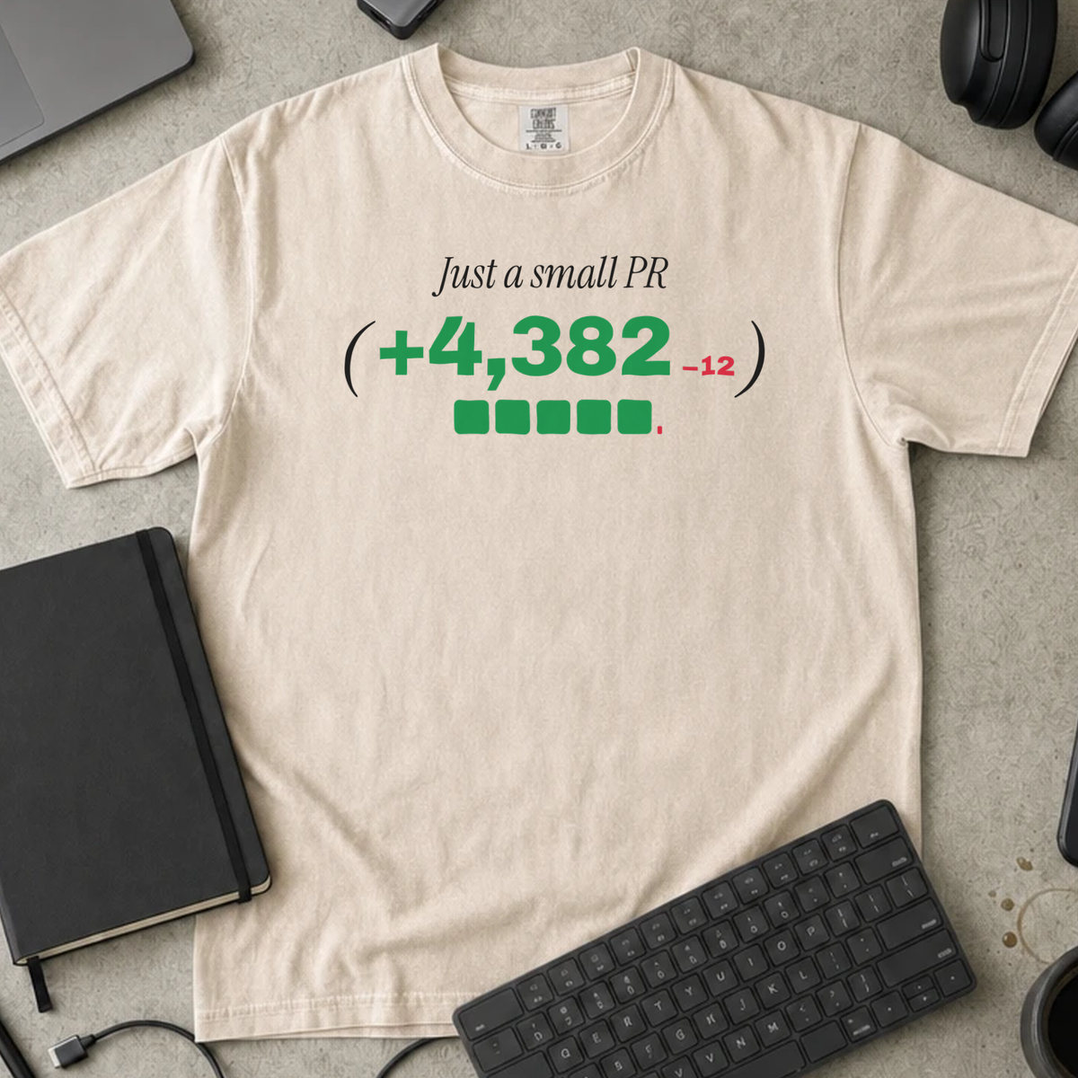 Just a Small PR Shirt — Ivory Comfort Colors 1717 flat lay