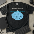 Should Be an Easy Fix Shirt — Black Comfort Colors 1717 flat lay