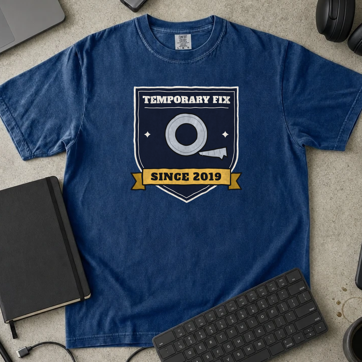 Temporary Fix Since 2019 Shirt — True Navy Comfort Colors 1717 flat lay