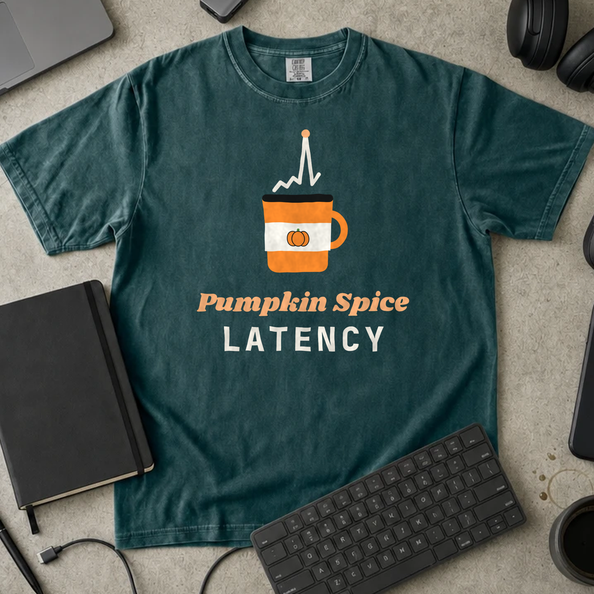 Pumpkin Spice Latency Shirt — Blue Spruce Comfort Colors 1717 flat lay