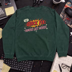 Quick Fix Famous Last Words Sweatshirt — Bottle Green