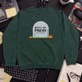 Rest In Prod Sweatshirt sweatshirt — Bottle Green