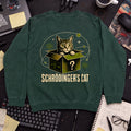 Schrödinger’s Cat Sweatshirt — Bottle Green