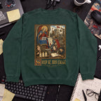 Ship It My Liege Sweatshirt — Bottle Green