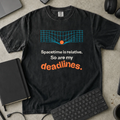 Spacetime Is Relative So Are My Deadlines Shirt — Black Comfort Colors 1717 flat lay