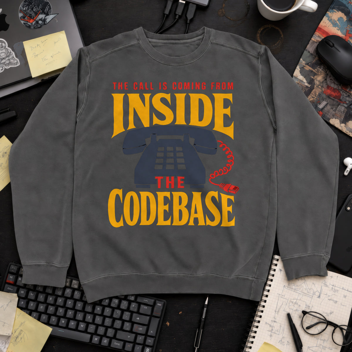 The Call Is Coming From Inside the Codebase Sweatshirt sweatshirt — Pepper