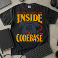 The Call Is Coming From Inside the Codebase Shirt — Black Comfort Colors 1717 flat lay