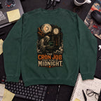 The Cron Job That Runs at Midnight Sweatshirt sweatshirt — Bottle Green