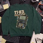 TI-83 Calculator Sweatshirt sweatshirt — Bottle Green